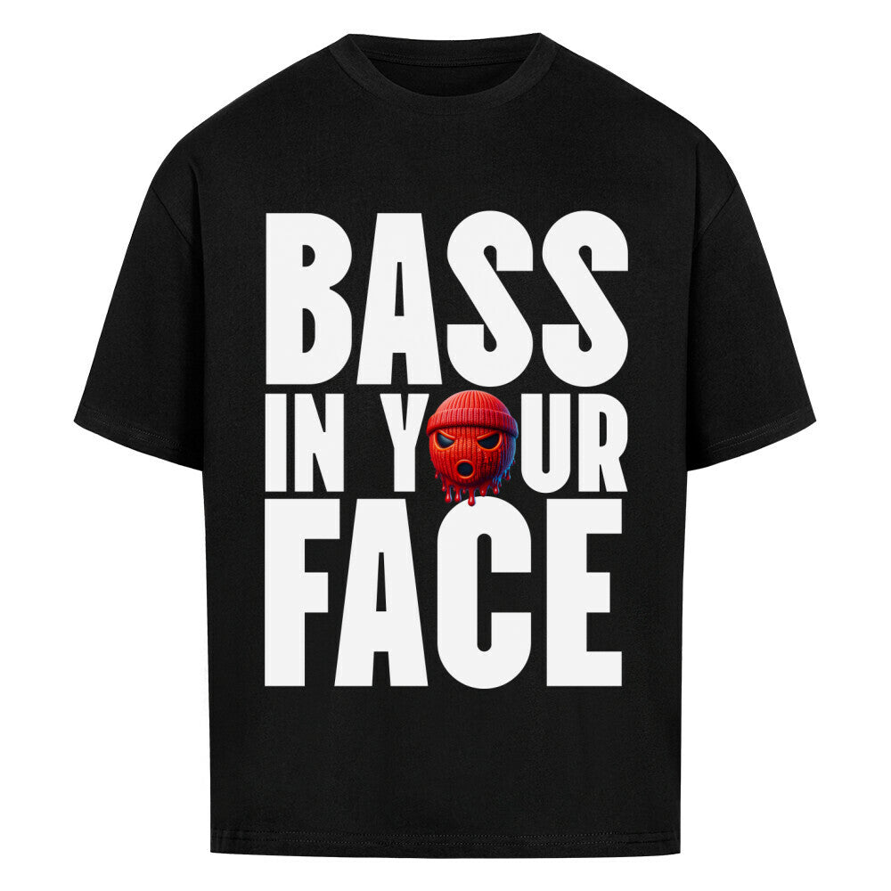 Bass in your Face – Oversized Techno Shirt (Doubleprint) MarketPrint