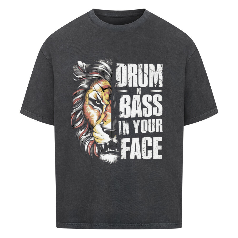 Drum n Bass in your Face Oversized Shirt xs - 4xl  (Frontprint) MarketPrint