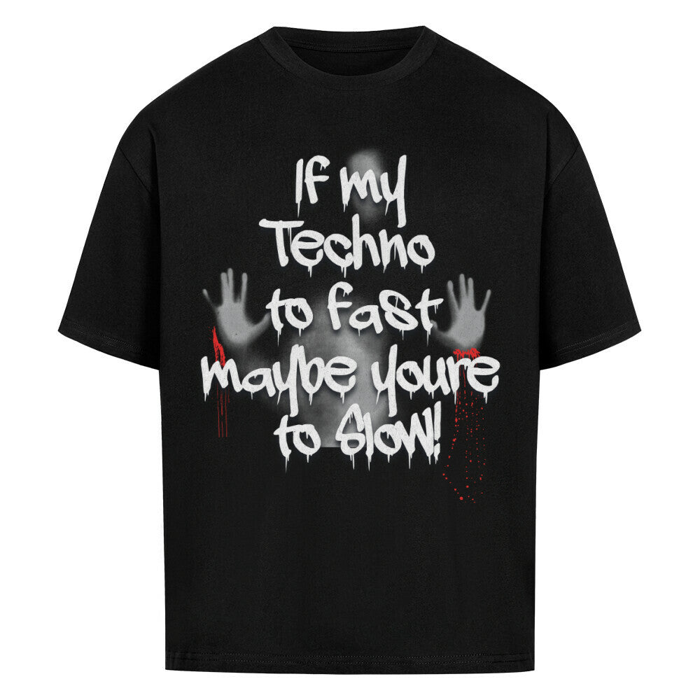 NATZ Clothing! "If my Techno to fast maybe youre to Slow!" Damen Top (Doubleprint)