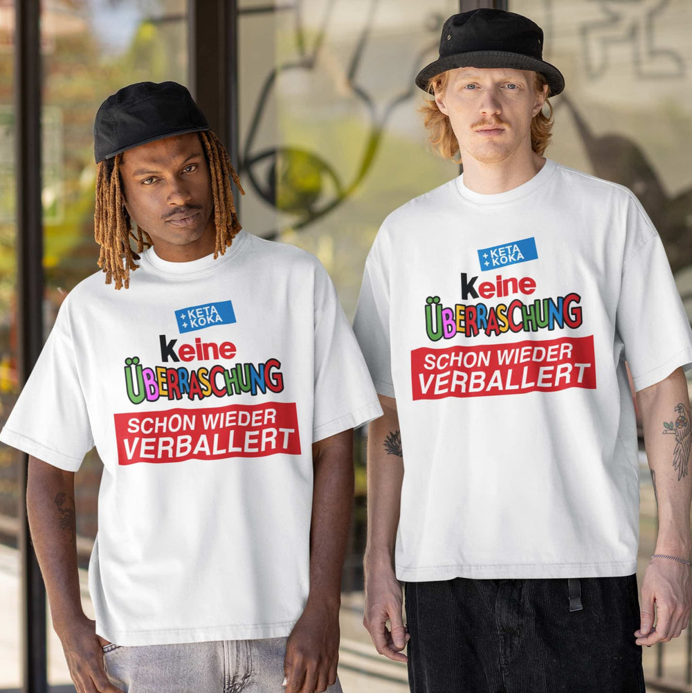 Party T-Shirt "Keine Überraschung" Basic Shirt Unisex -PArty Shirt 