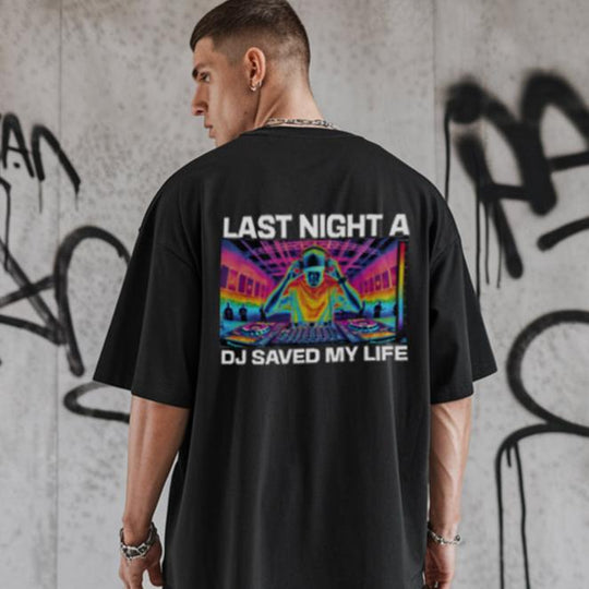 NATZ Clothing! techno shirt  "Last night a Dj saved my life" Oversized Shirt (Backprint) o